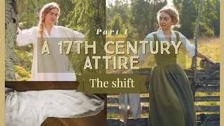 How to Make a Shift || Sewing Underwear From the 1600s || The 17th Century Attire Series. Pt 1.