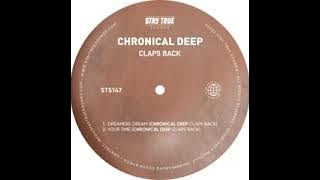 Chronical Deep _-_Dreamers Dream ( Chronical Deep claps Back)