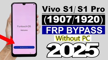 Vivo S1/S1 Pro (1907/1920) - FRP Bypass/ Google Account Remove - (Without PC)