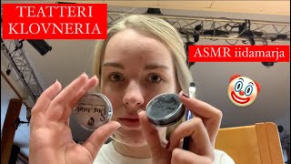 ASMR SUOMI 🤡 TEATTERI KLOVNERIA 🔴