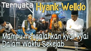 'Ternyata Hyank Welldo mampu mengalahkan Kyai-kyai dalam Waktu Sekejap',  Sinau Bareng JIMAT Tuban,