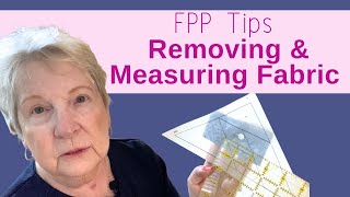 Foundation Paper Piecing Tips: Removing & Measuring Fabric with Carol Doak
