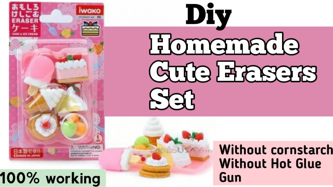 How To Make Cute Erasers Set At Home Without Cornstarch And Hot Glue