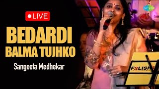 Bedardi Balma Tujhko    Hindi Cover Song  Saregama Open Stage  Sangeeta Medhekar