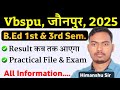 VBSPU 1st &amp; 3rd Semester 2025 || Result Update|| Practical File || The Perfect Study