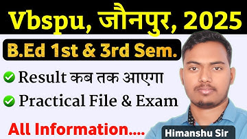 VBSPU 1st & 3rd Semester 2025 || Result Update|| Practical File || The Perfect Study