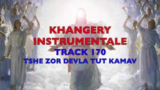 KHANGERY INSTRUMENTALE TRACK 170 TSHE ZOR DEVLA