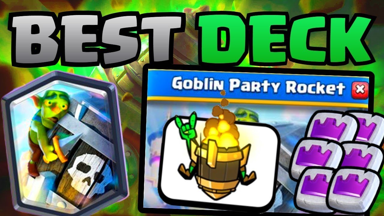 Goblin party rocket best deck