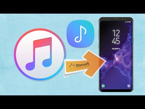 How to Put iTunes Music & Playlist on Samsung Galaxy S9