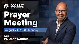 God First Your Daily Prayer Meeting