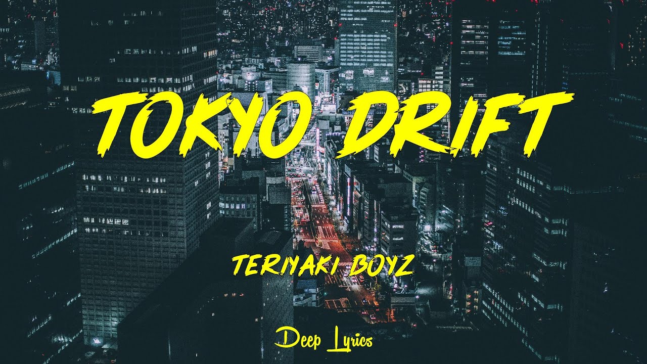 Top Music 2021 | Tokyo Drift - Teriyaki Boyz (Lyrics) 🎵 - YouTube