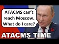 Russia is terrified about delivery of atacms