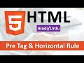 Html Preformated & Horizontal Rule Tag Tutorial in Hindi / Urdu