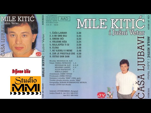 Mile Kitic - Vrijeme Kisa