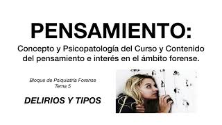Trastornos del Pensamiento PSICOPATOLOGIA