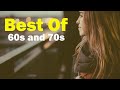 Best Of 60s and 70s Music Collection - Greatest Hits Golden Oldies 60s &amp; 70s - Throwback Hits