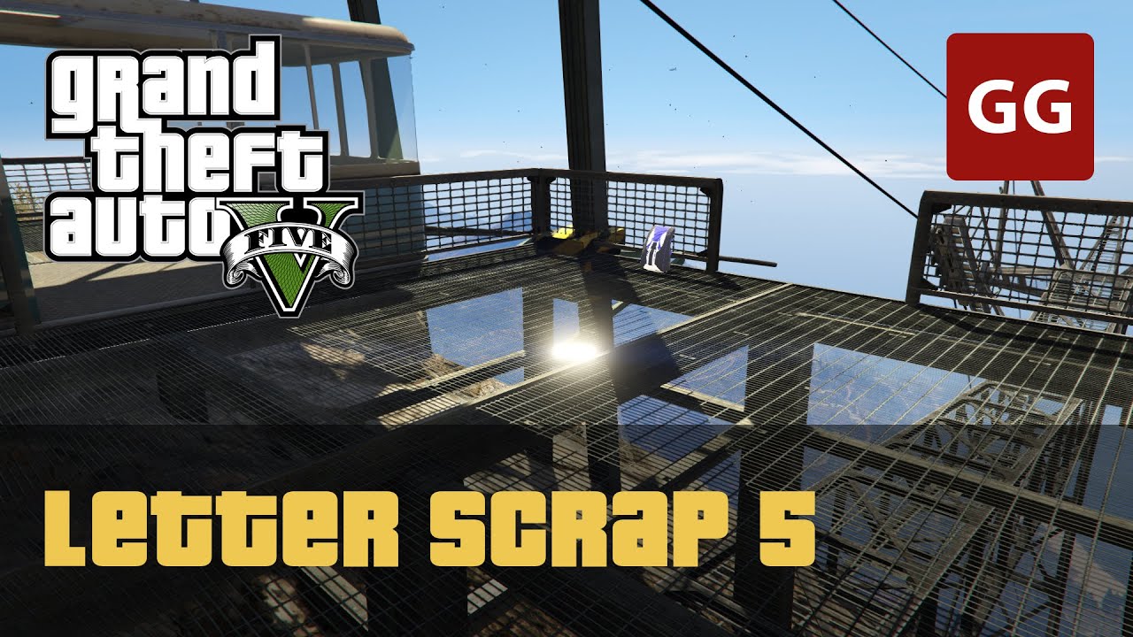 Letter Scrap 5 GTA 5 YouTube 