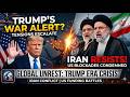 Trump’s War Alert? Global Unrest &amp; The Iran Naval Blockade Crisis