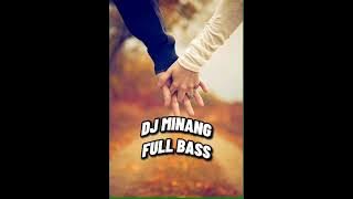 DJ MINANG SESO PANYASALAN FULL BASS