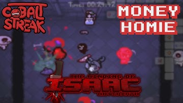 Isaac Antibirth Mod #51 - Money Homie - Cobalt Streak