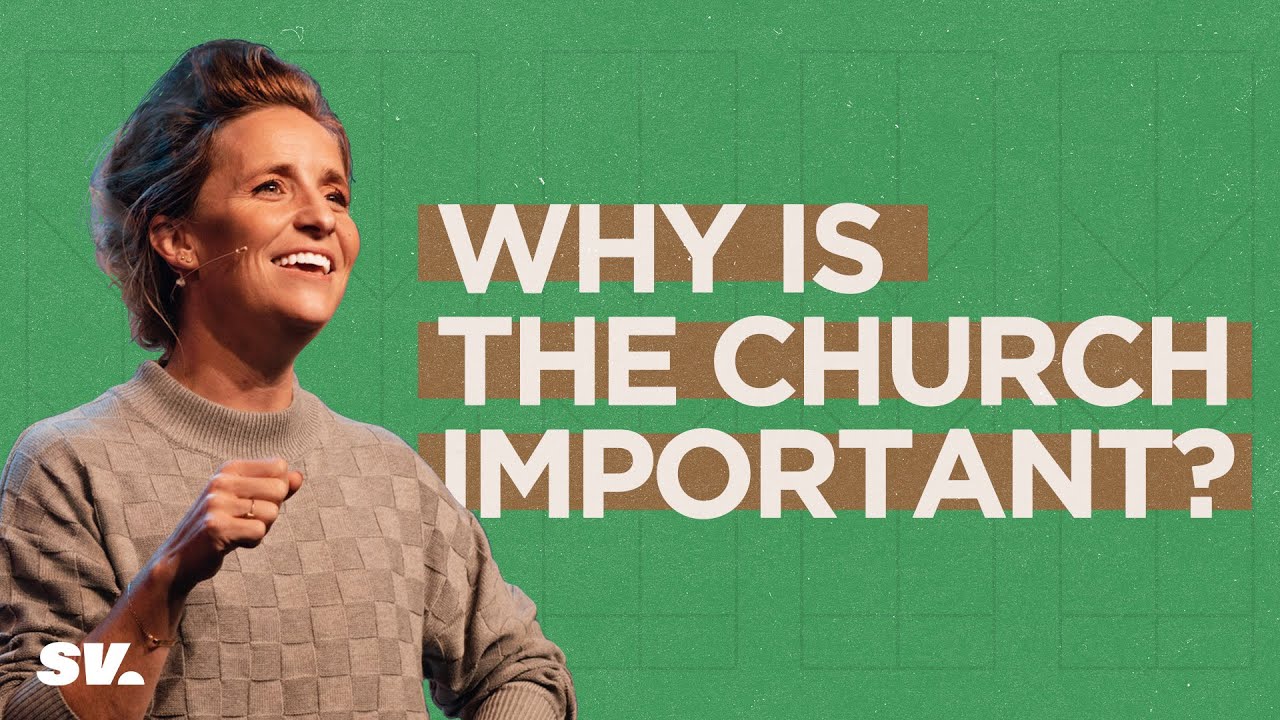 HFBC Message: Why Is the Church Important?