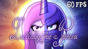 [60FPS] Lullaby for a Princess