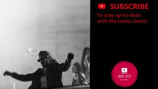 Celebrity [CLEAN] Future - Outer Space Bih | BEST EDIT Wealth