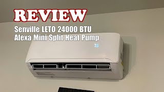 Senville LETO 24K BTU Mini Split Review Quiet Efficient Alexa Ready - 2026