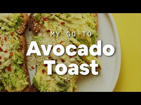My Go-To Avocado Toast  Minimalist Baker Recipes