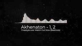 Akhenaton - 1, 2