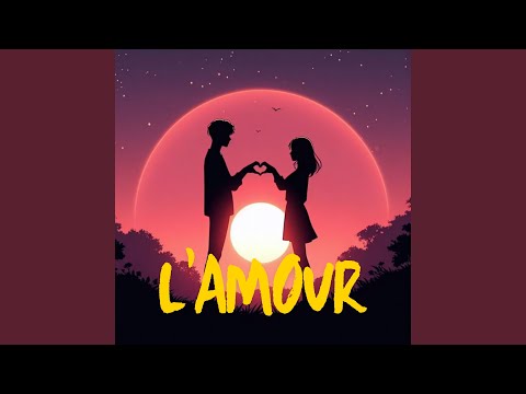 L AMOUR 