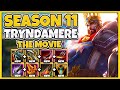 TESTING EVERY SEASON 11 TRYNDAMERE BUILD POSSIBLE (TRYNDAMERE: THE MOVIE) - League of Legends