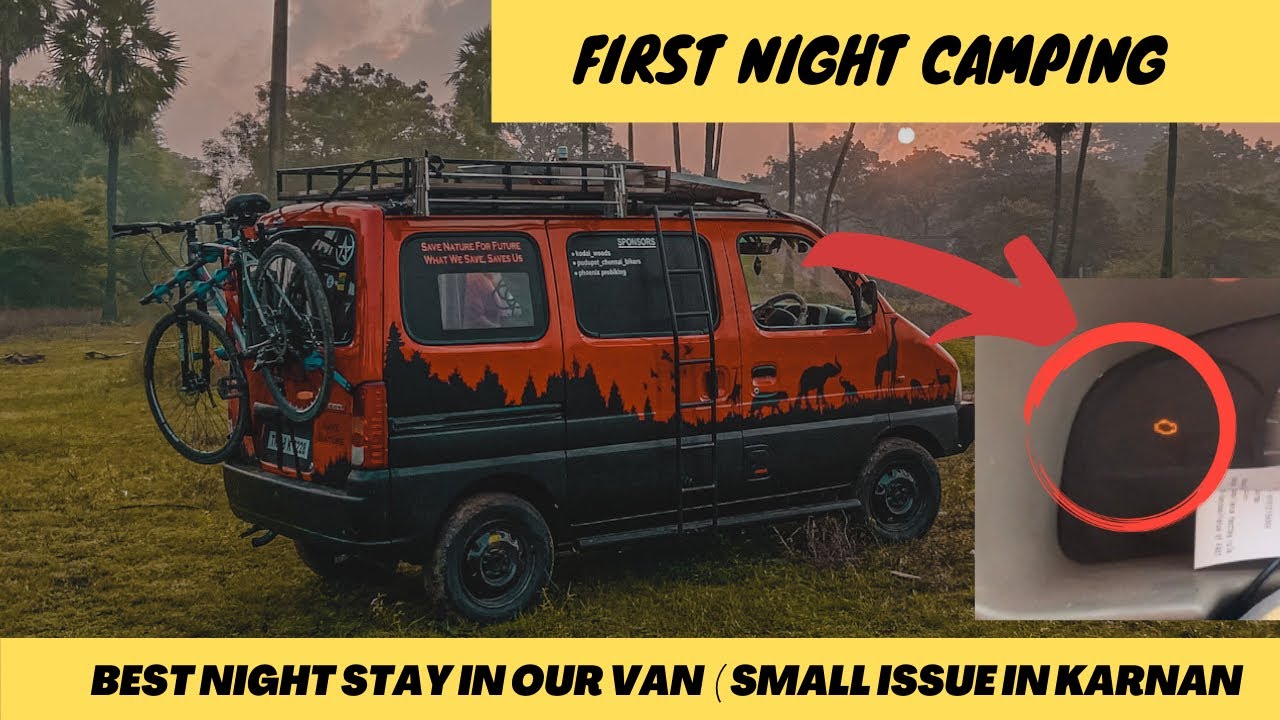 FIRST NIGHT CAMPING IN KARNAN | small issue inKARNAN | GANDIKOTA | 
