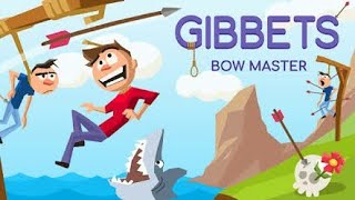 Android mobile game play video Gibbets _Bow Master! Bow & Arrow Games//1. screenshot 5