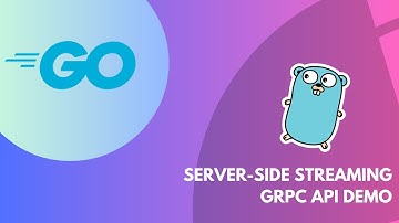 Develop a Server-Side Streaming gRPC API in Golang