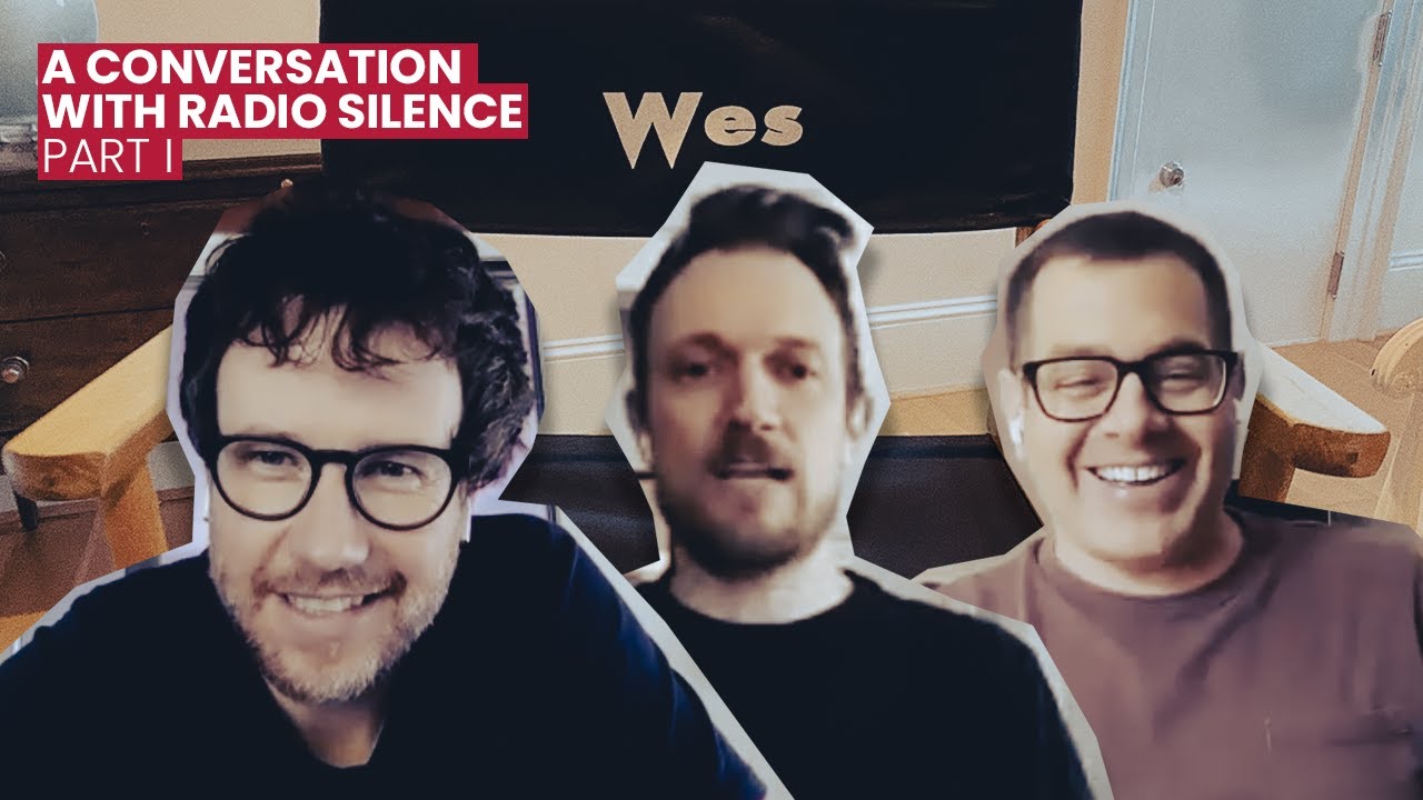 A conversation with RADIO SILENCE - Part I - 