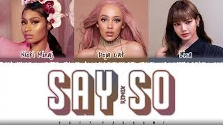 Doja Cat, LISA - 'SAY SO REMIX' (feat. Nicki Minaj) Lyrics [Color Coded_Eng] / REMIX BY SATURN MUSIC Resimi