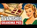 9 Vanished Grandma Pies From The 1950s That Are Too Good to Leave Behind