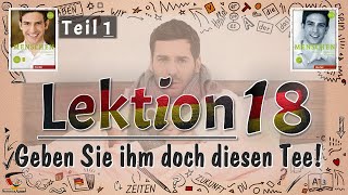 Learn German - Menschen A1.2 Lektion 18 الدرس الثامن عشر الجزء الأول