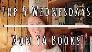 Top 5 Wednesdays: Non YA Books