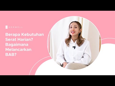 Video: Cara Makan 25 Gram Serat Sehari