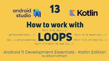 How to work with Loops in Kotlin