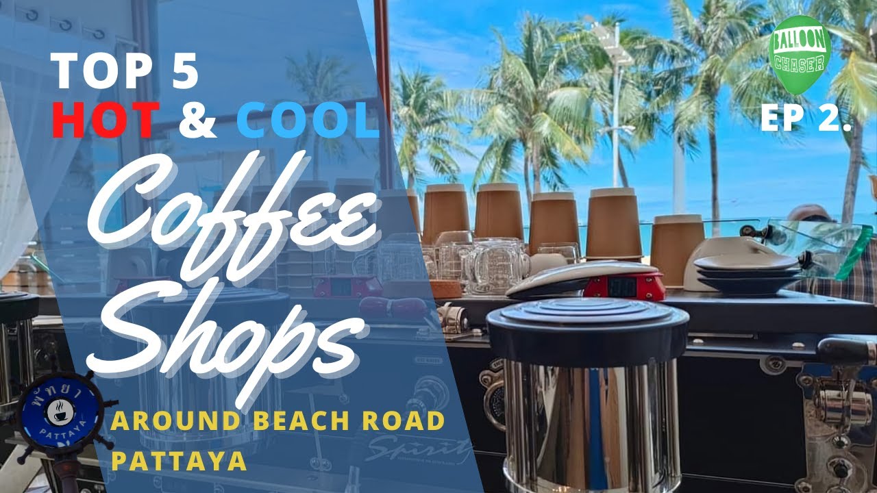 TOP 5 COFFEE SHOPS BEACH ROAD, PATTAYA EP 2 ALBATROSS COFFEE YouTube