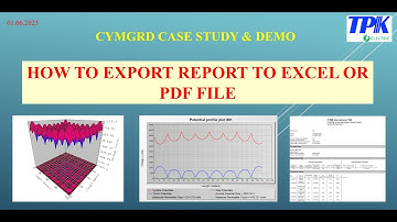 CYMGRD SOFTWARE:  HOW TO EXPORT REPORT TO EXCEL OR PDF FILE