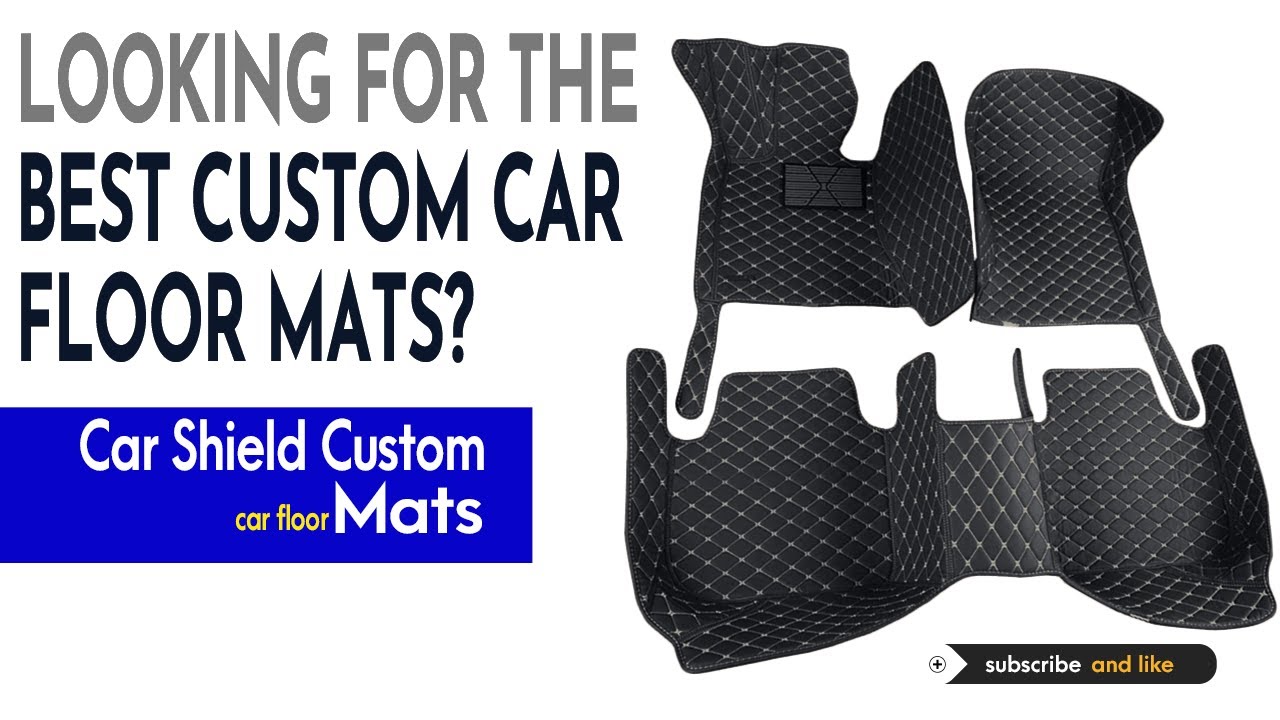 Best Custom Car Floor Mats Luxury Car Mats YouTube