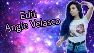 Edit De Angie Velasco
