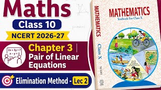 Elimination Method of Solving Pair of Linear Equations | Example 9 - Chapter 3 | Class 10 Maths N...
