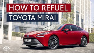 How do you refuel a hydrogen car? | Refuel Toyota Mirai