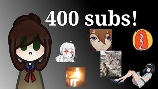 400 subscribers!!!✨🌸🎉