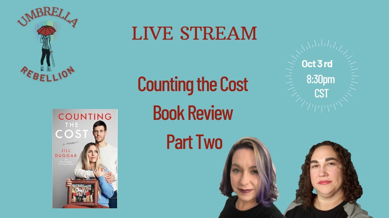Counting the Cost by Jill Duggar Dillard || Book Review Part Two